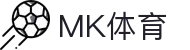 MK体育-官方门户-品牌资讯中心